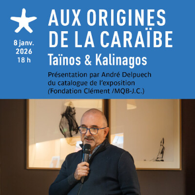 Les rendez-vous du salon de lecture : "Aux origines de la Caraïbe : Taïnos & Kalinagos" avec André Delpuech cover
