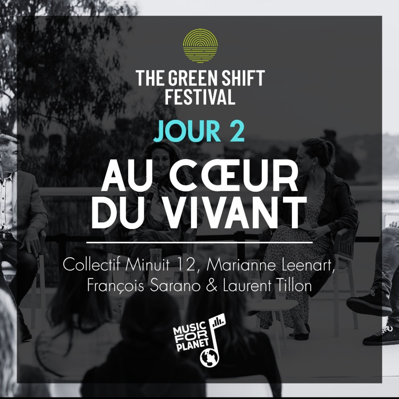 Au cœur du vivant - The Green Shift Festival (Jour 2)