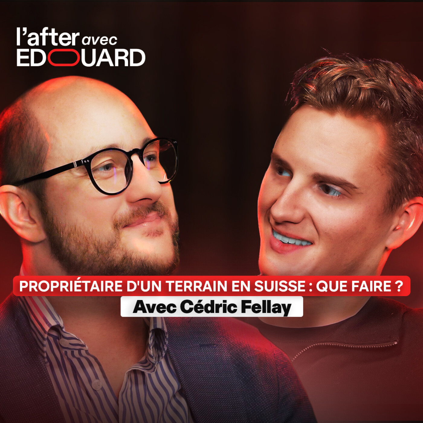 Propriétaire d'un terrain en Suisse - que faire ? - Avec Cédric Fellay episode artwork