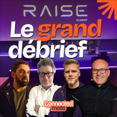 RAISE Summit 2025 : le grand débrief ! cover