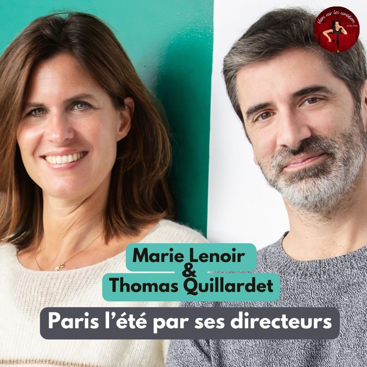 Paris l'été par ses nouveaux directeurs : Marie Lenoir & Thomas Quillardet