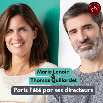 Paris l'été par ses nouveaux directeurs : Marie Lenoir & Thomas Quillardet cover
