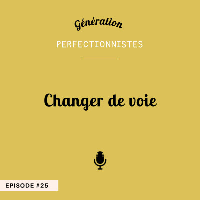 #25 - Changer de voie cover