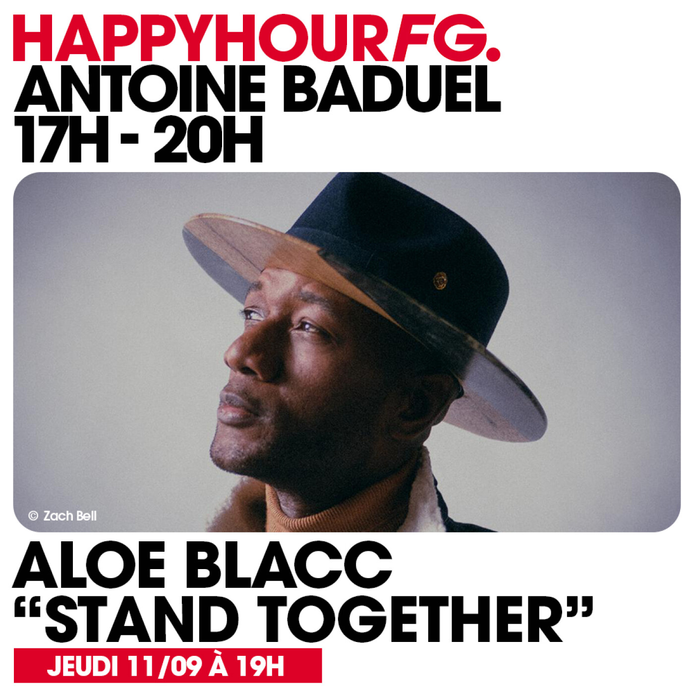 HAPPY HOUR FG AVEC ANTOINE BADUEL. L'INTERVIEW : ALOE BLACC
