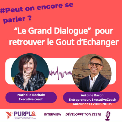 Peut ton encore se parler ?    "LE GRAND  DIALOGUE" pour retrouver le gout d'échanger ! cover