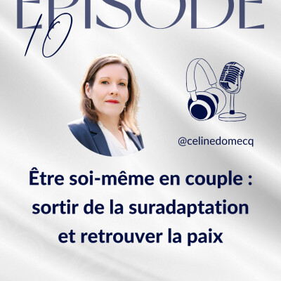 Être soi-même en couple : sortir de la suradaptation et retrouver la paix cover