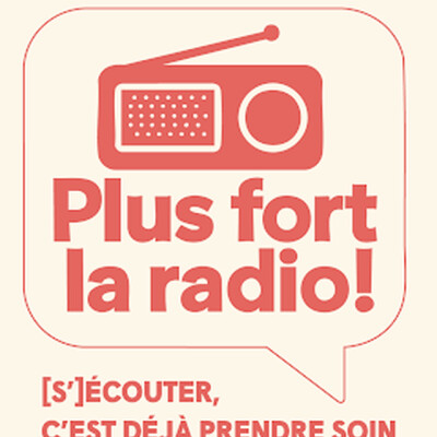 Plus Fort la radio cover
