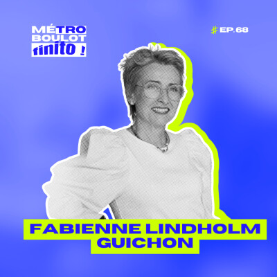 68. Le rêve américain : jusqu’où faut-il aller pour réussir ? avec Fabienne Lindholm Guichon cover