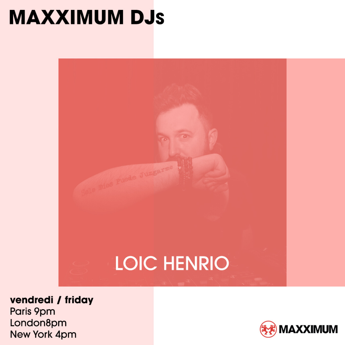 MAXXIMUM DJ'S : LOIC HENRIO