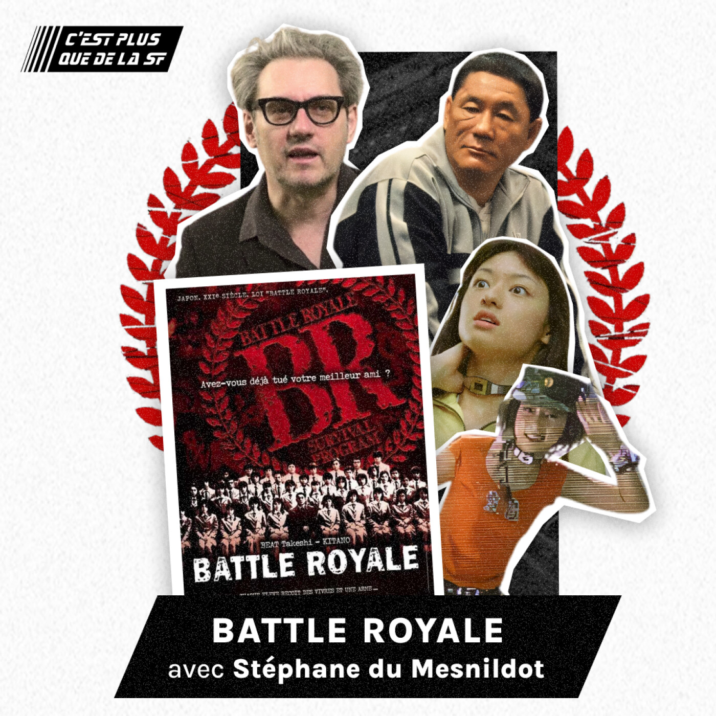 Battle Royal, la dystopie culte japonaise - Stéphane Du Mesnildot #288