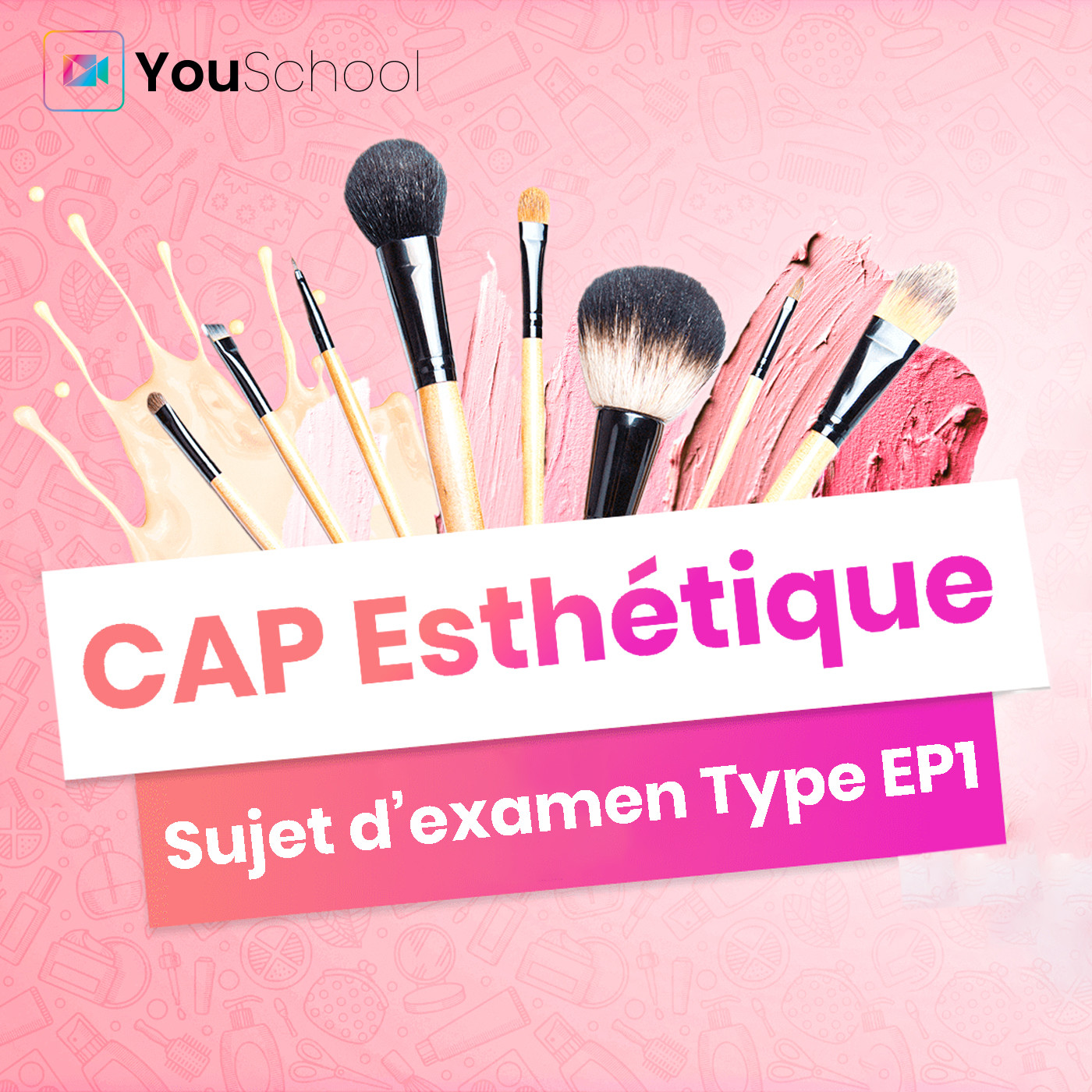 YouSchool - Beauté