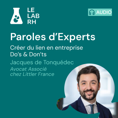 Paroles d'Experts - Jacques de Tonquédec, Avocat Associé chez Littler France cover