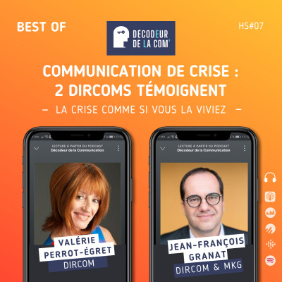 Com de Crise : 2 Dircoms au coeur de la Tourmente témoignent | Best Of cover