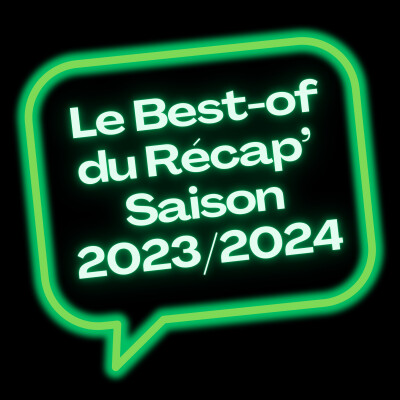 Le best-of du Récap' | Saison 3, Episode 1 cover