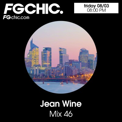 FG CHIC MIX 46 BY JEAN WINE cover