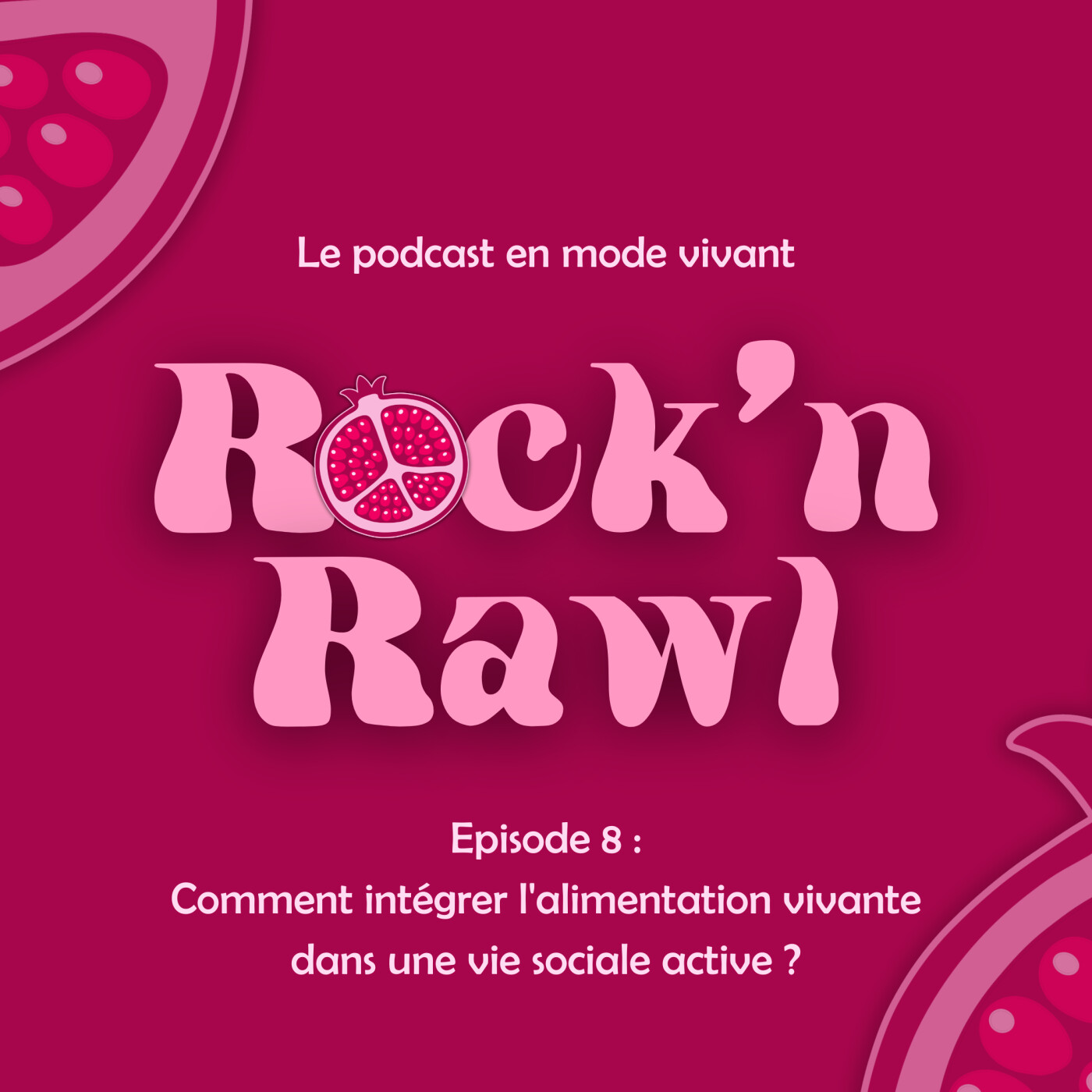 8. Comment intégrer l’alimentation vivante dans une vie sociale