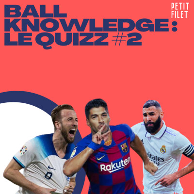 Ball Knowledge : le quizz #2 - Petit Filet cover