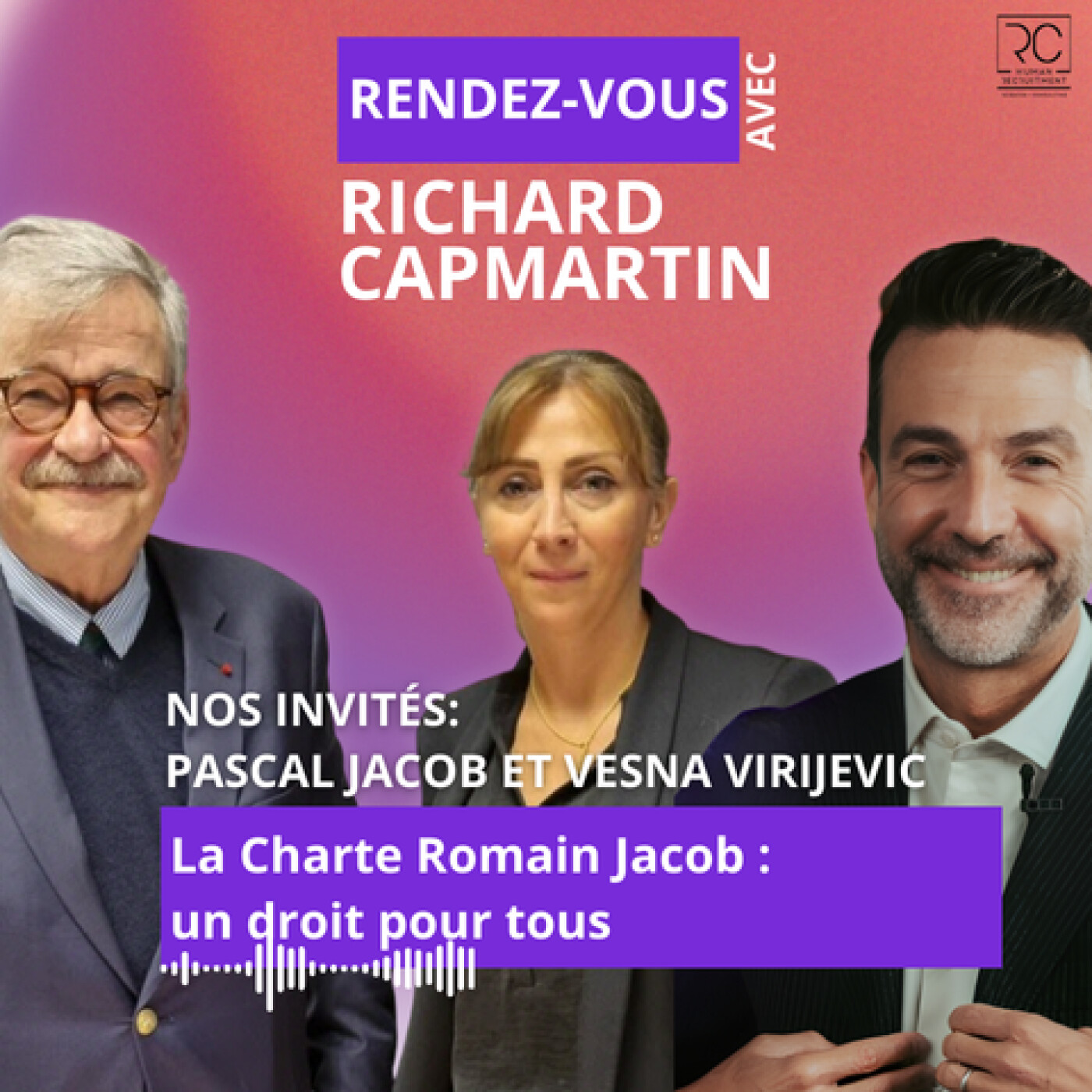 Approche Inspirante : "La Charte Romain Jacob : un droit pour tous" episode artwork