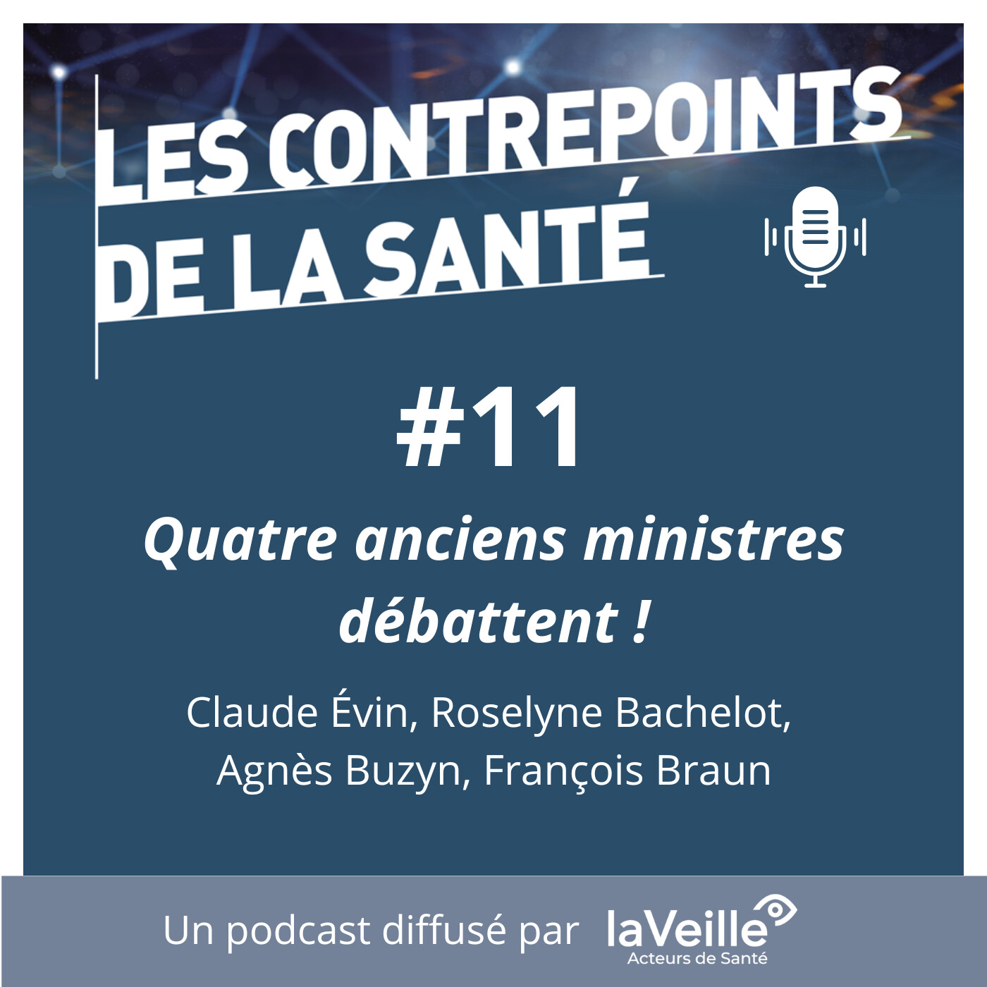 #11 - Comment réformer le système de santé : quatre anciens ministres débattent !