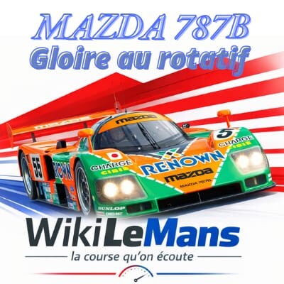 WikiLeMans - Mazda, a jamais le premier. cover