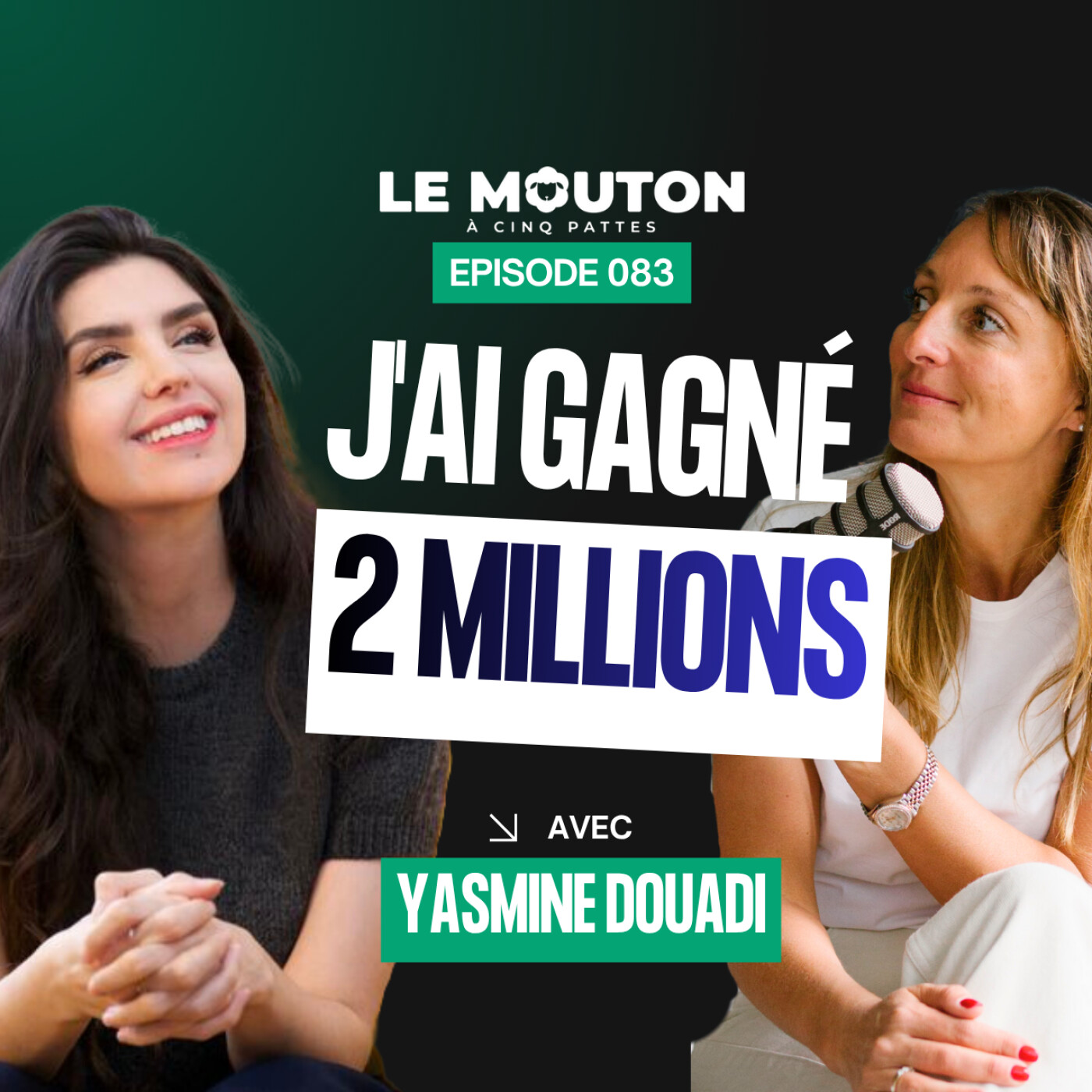 #EP83 Entreprendre demain : parcours, pouvoir féminin et révolution tech avec Yasmine Douadi episode artwork