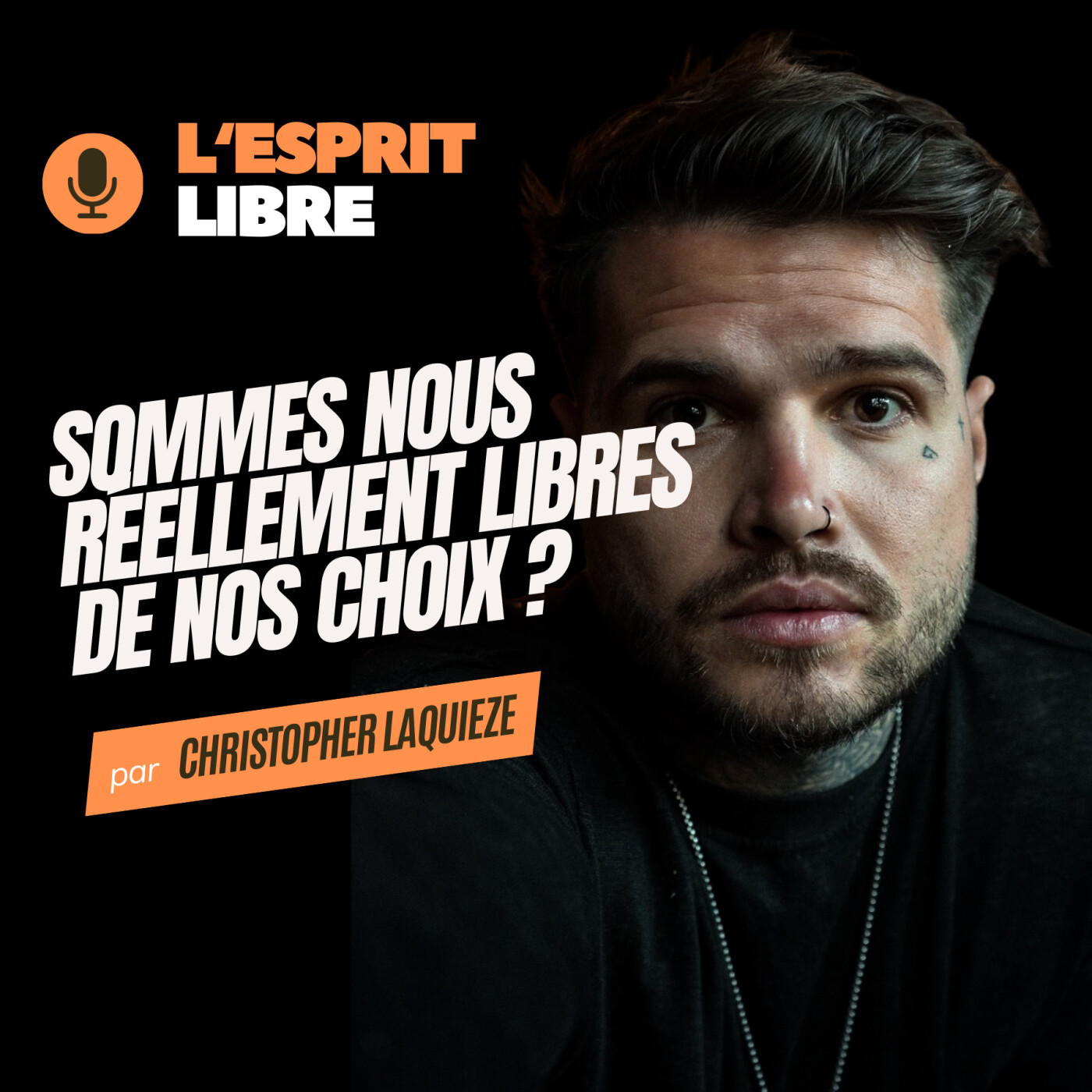 SOMMES NOUS REELLEMENT LIBRES DE NOS CHOIX ? Déterminisme vs existentialisme