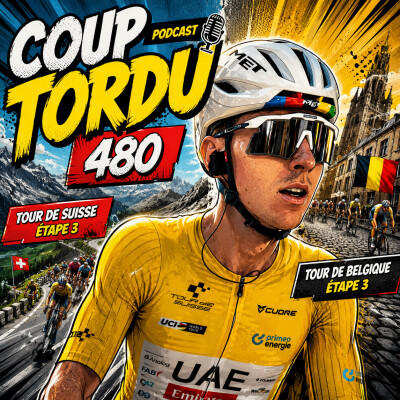 COUP TORDU 480 : TOUR DE SUISSE ETAPE 3, TOUR DE BELGIQUE ETAPE 3 cover