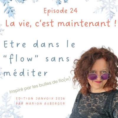 24 - Serais-tu déjà en flow… même sans méditer ? cover