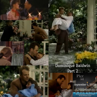 Episode 366: The Port Charles 411: Dominique Baldwin Part 2 cover