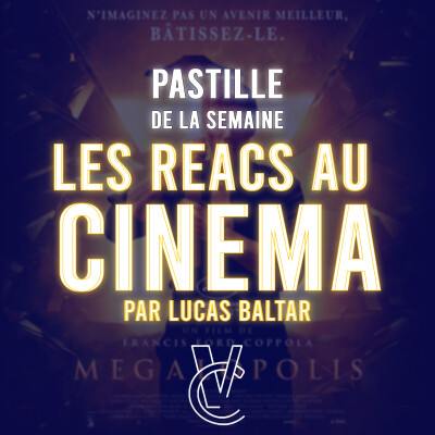 MEGALOPOLIS, Pourquoi les Réacs ont TOUJOURS un truc à dire 🤬 (La pastille de la semaine) cover