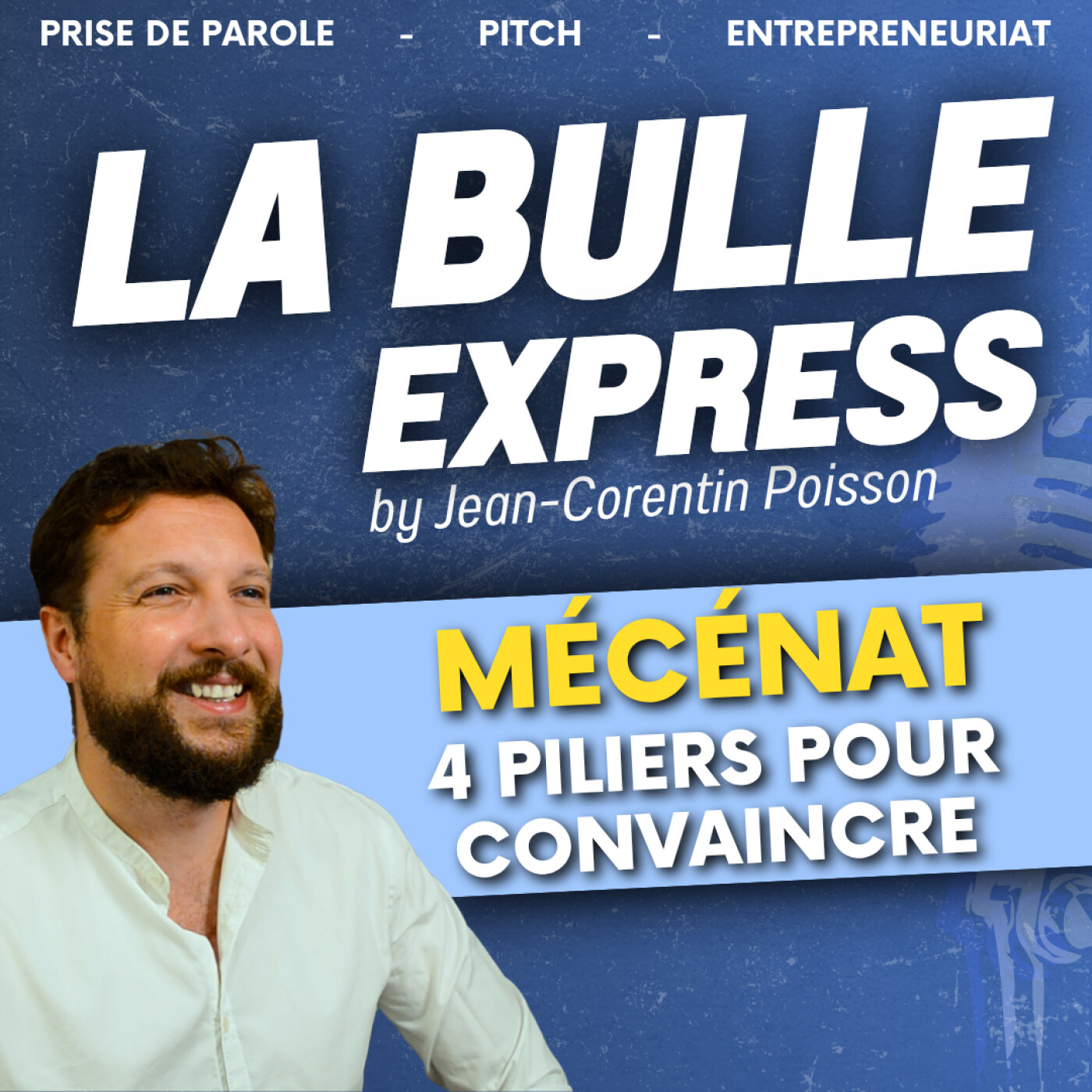 Mécénat : 4 clés pour convaincre et engager vos futurs soutiens financiers | La Bulle Express episode artwork
