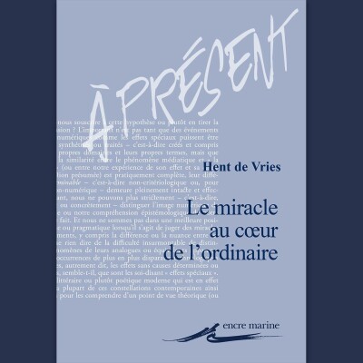 Hent De Vries - Le Miracle au cœur de l'ordinaire cover