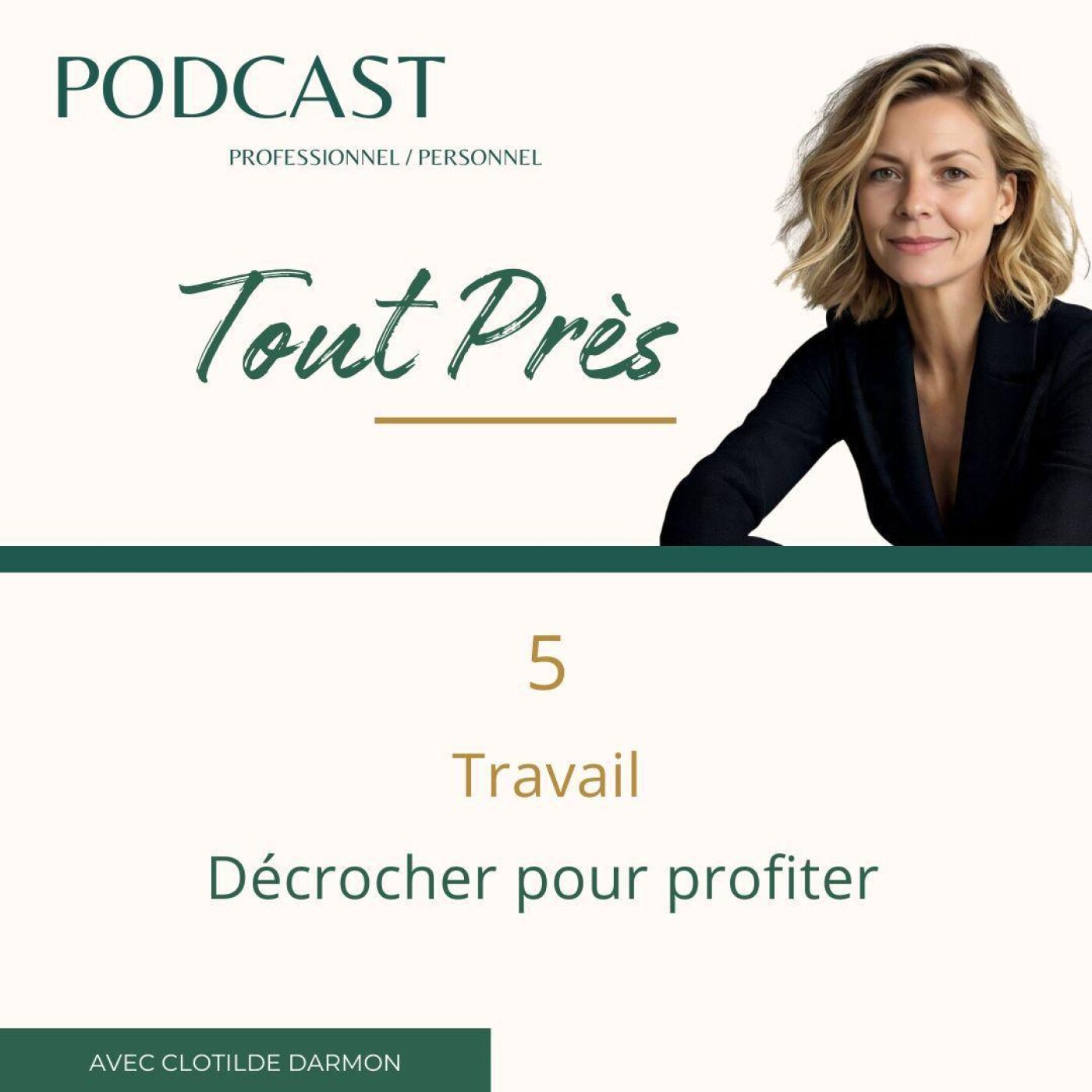 Décrocher pour profiter episode artwork