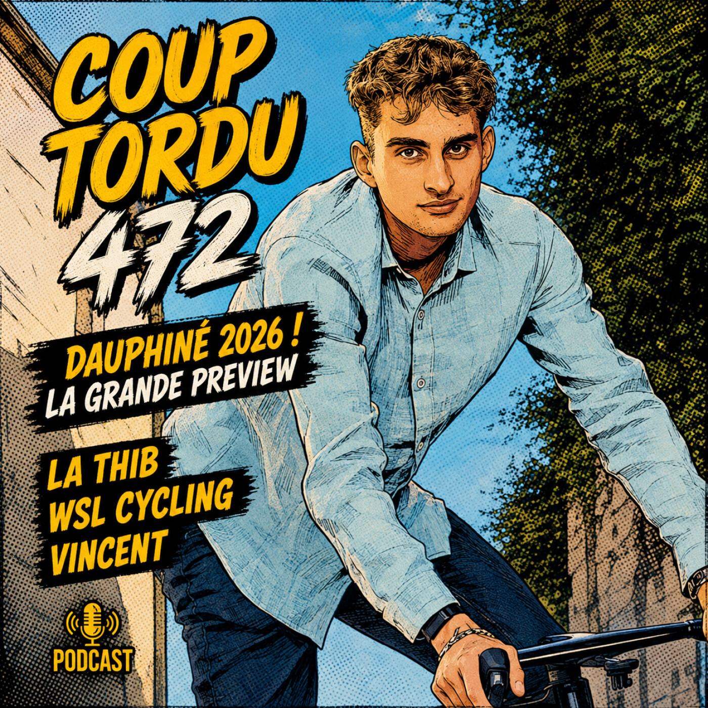 COUP TORDU 472 : DAUPHINE 2026 ! LA GRANDE PREVIEW episode artwork
