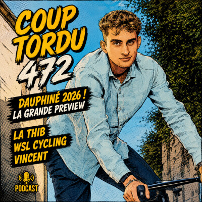 COUP TORDU 472 : DAUPHINE 2026 ! LA GRANDE PREVIEW cover