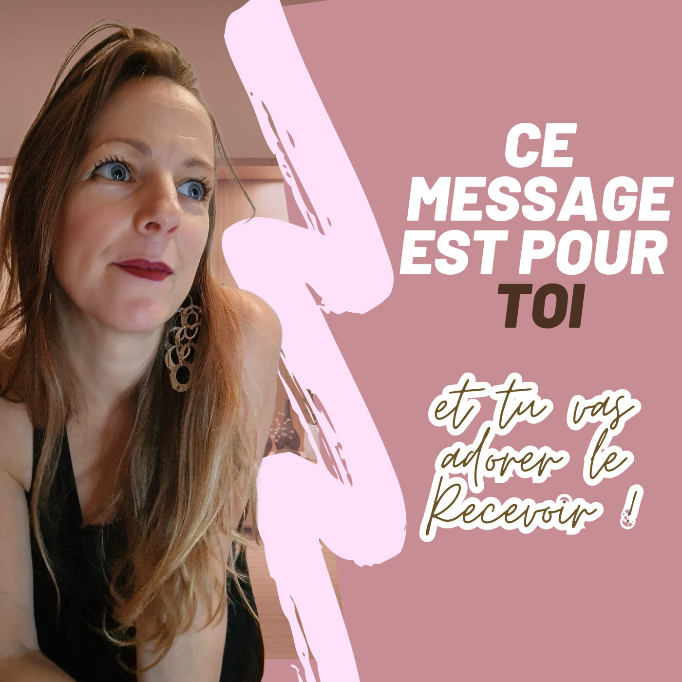 Épisode 79 - Ce message est Pour TOI, et tu vas adorer l'écouter ! episode artwork