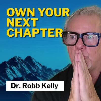 The Man You Were Meant to Be: A Path to Purpose with Dr. Robb Kelly cover