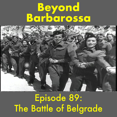 The Battle of Belgrade—Episode 89 cover