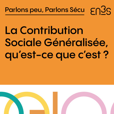 La Contribution Sociale Généralisée, qu’est-ce que c’est ? cover