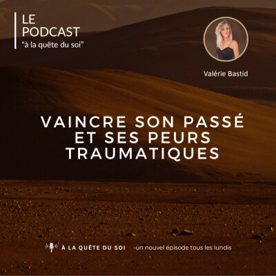 Vaincre son passé et les peurs traumatiques cover