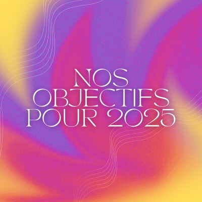 S2 - 1 - Nos objectifs pour 2025 cover