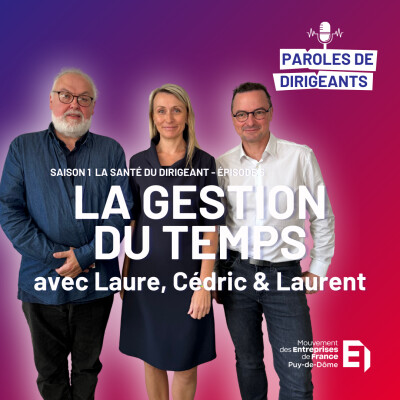 Paroles de Dirigeant - Épisode 5 - La gestion du temps cover