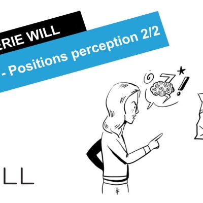 EP9 - Les positions de perception 2/2 cover
