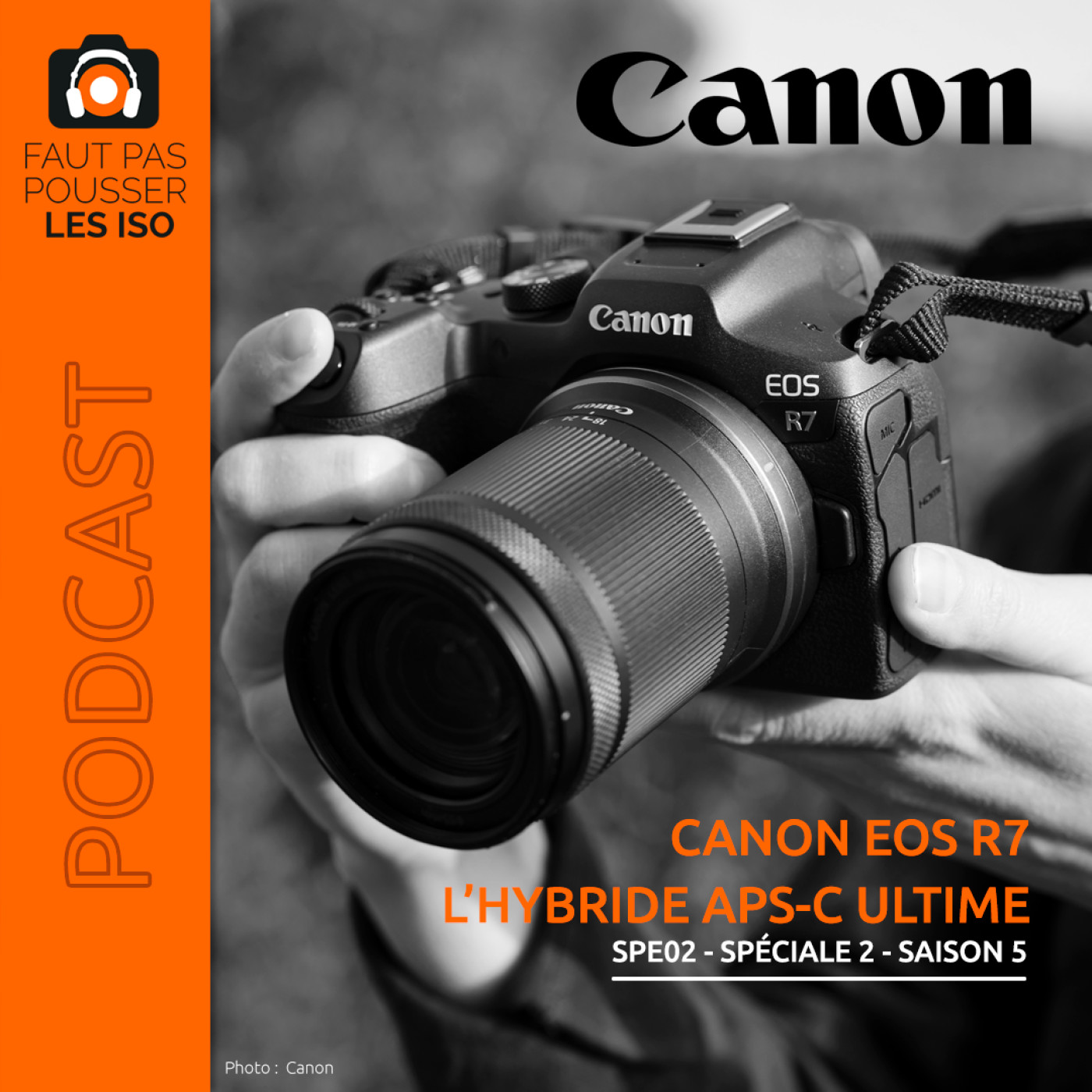 SPE02 - Canon EOS R7 : l’hybride APS-C ultime
