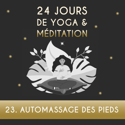 Calendrier de l'Avent - JOUR 23 - Automassage des pieds cover