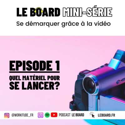 Comment se lancer en vidéo? 🎥 Se démarquer grâce à la vidéo -  Mini-série - E1 cover