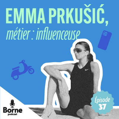 Emma Prkusic, métier : influenceuse cover