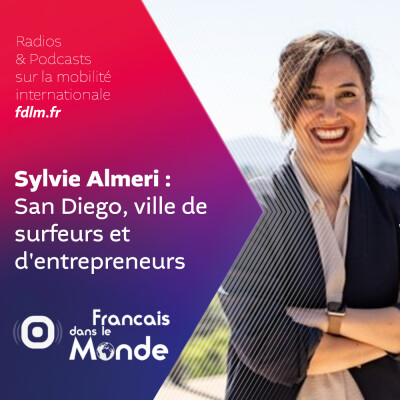 La "French Tech" à San Diego avec Sylvie Almeri cover