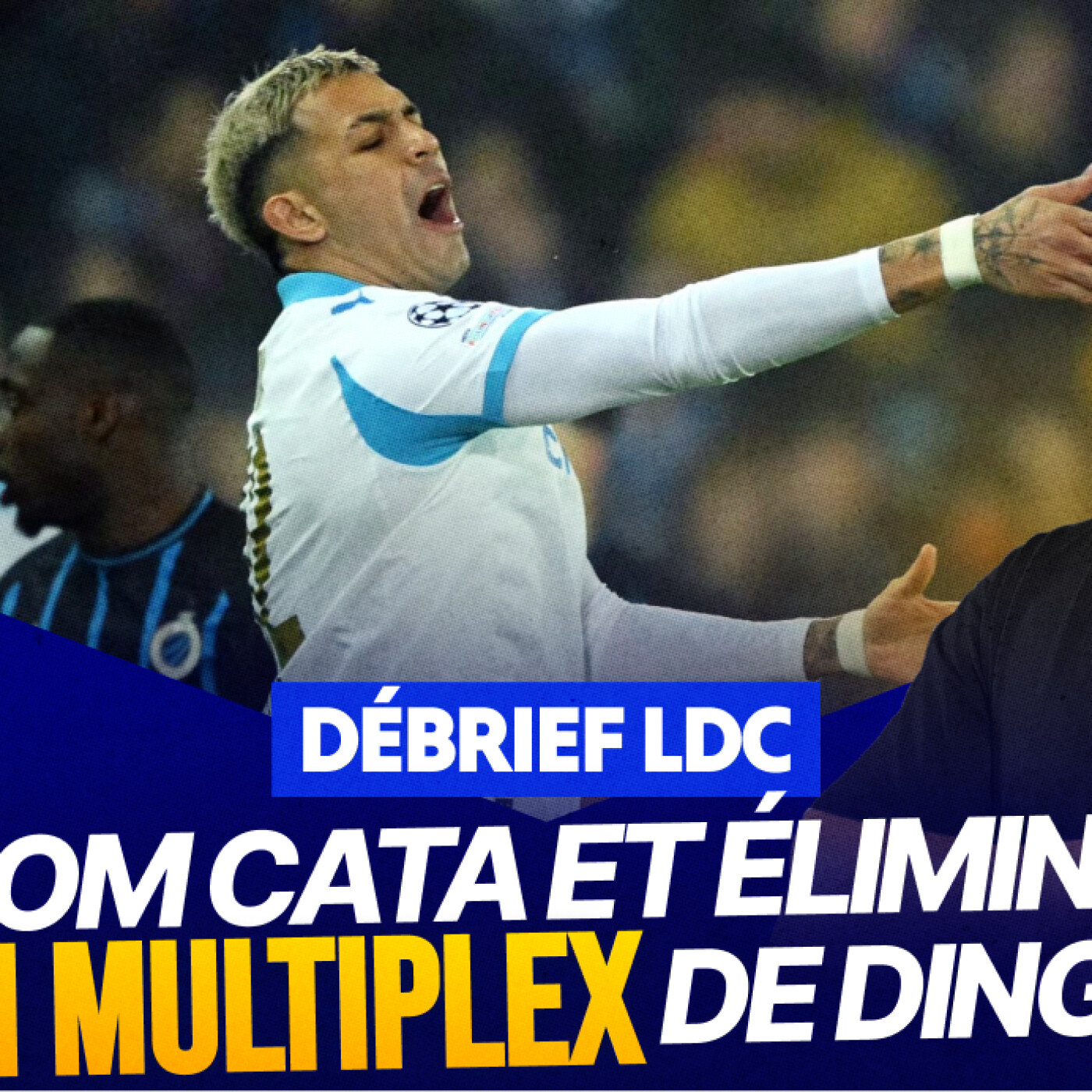 Le Débrief LDC : l'OM est un club MAUDIT, le PSG hors Top 8 episode artwork
