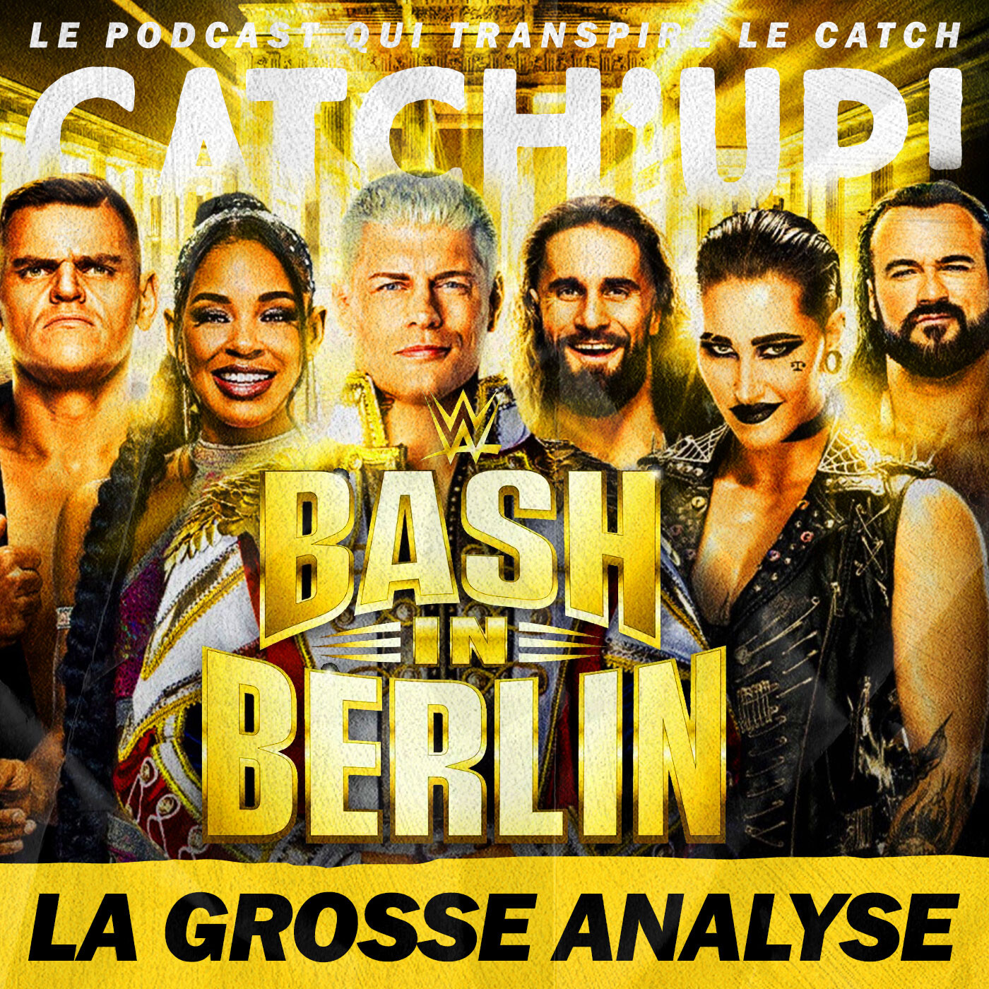 Catch'up! WWE Bash in Berlin 2024 — La Grosse Analyse  + Résultats Pronos + Smackdown